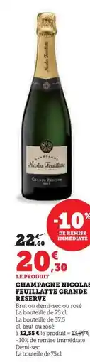 Hyper U Nicolas feuillatte - champagne grande reserve offre