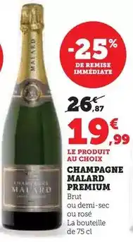 Hyper U Malard - champagne premium offre