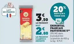 Hyper U U - emmental francais pasteurise offre