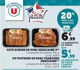 Hyper U U - cote echine de porc mexicaine offre