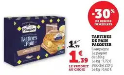 Hyper U Pasquier - tartines de pain offre