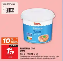 Netto Rillettes de thon netto offre