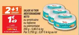 Netto Salade au thon méditerranéenne netto offre