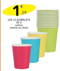 Stokomani Les 12 gobelets offre