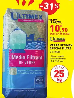 Cash Piscines Verre ultimex spécial filtre offre