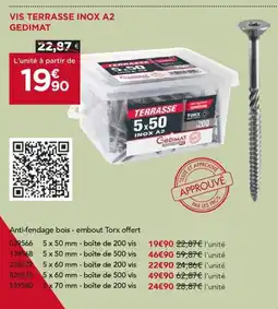 Gedimat Vis terrasse inox a2 offre