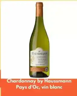 Franprix Haussmann - chardonnay pays d'oc, vin blanc offre