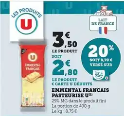Super U U - emmental francais pasteurise offre