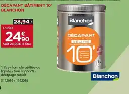 Gedimat BLANCHON Décapant bâtiment 10' offre