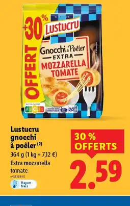 Lidl LUSTUCRU gnocchi à poêler offre