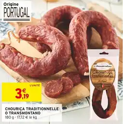 Intermarché Chouriça traditionnelle o transmontano offre