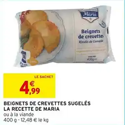 Intermarché Beignets de crevettes sugelés la recette de maria offre