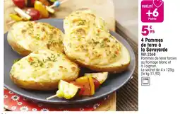 Croque Gel 4 Pommes de terre à la Savoyarde offre