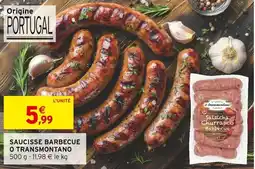Intermarché Saucisse barbecue o transmontano offre