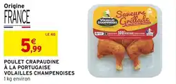 Intermarché Poulet crapaudine à la portugaise volailles champenoises offre