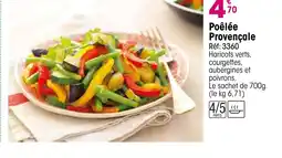 Croque Gel Poêlée Provençale offre