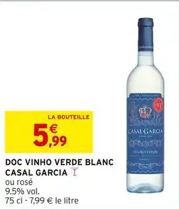 Intermarché Doc vinho verde blanc casal garcia offre