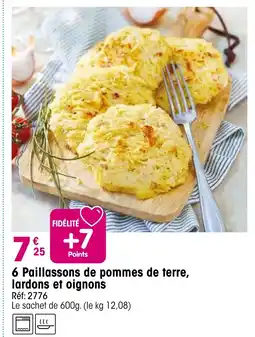 Croque Gel 6 Paillassons de pommes de terre, lardons et oignons offre