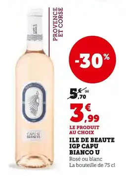 Super U Ile de beaute igp capu bianco u offre