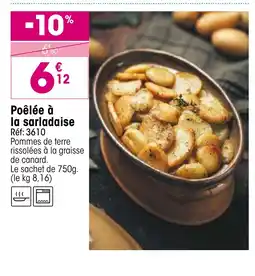 Croque Gel Poêlée à la sarladaise offre