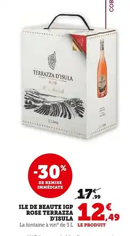 Super U Ile de beaute igp rose terrazza d'isula offre