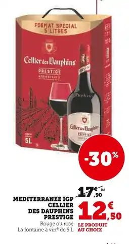 Super U Mediterranee igp cellier des dauphins prestige offre