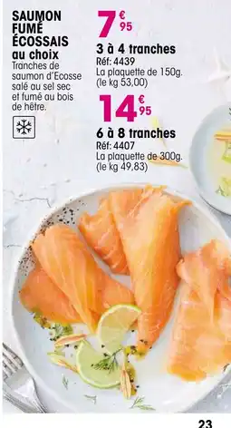 Croque Gel Saumon fumé écossais offre