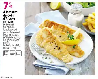 Croque Gel 4 Tempura de colin d'Alaska offre