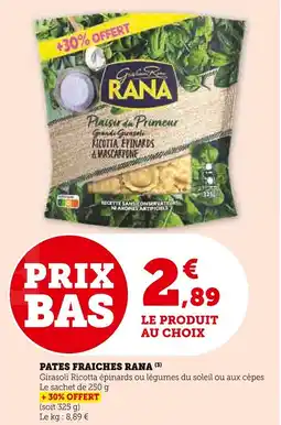 Super U Pates fraiches rana offre