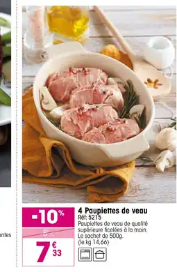 Croque Gel 4 Paupiettes de veau offre
