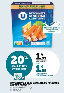 Super U Batonnets a base de chair de poissons saveur crabe u offre