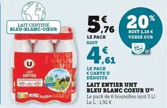 Super U Lait entier uht bleu blanc coeur u offre