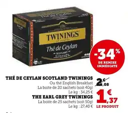 Super U Thé de ceylan scotland twinings the earl grey twinings offre