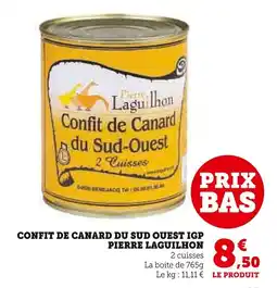 Super U Confit de canard du sud quest igp pierre laguilhon offre