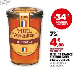 Super U Miel de france liquide miel l'apiculteur offre