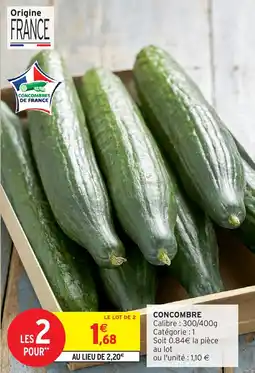 Intermarché Concombre offre