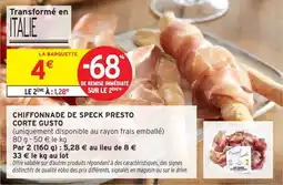Intermarché Chiffonnade de speck presto corte gusto offre