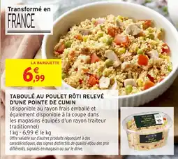 Intermarché Taboulé au poulet rôti relevé d'une pointe de cumin offre