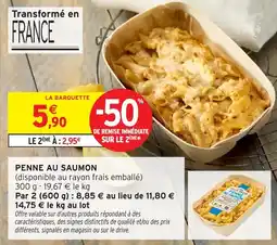 Intermarché Penne au saumon offre