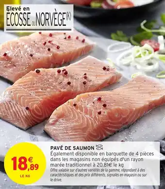 Intermarché Pavé de saumon offre