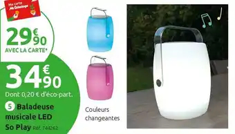Mr Bricolage Baladeuse musicale led so play offre