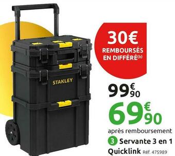 Mr Bricolage Stanley servante 3 en 1 quicklink offre