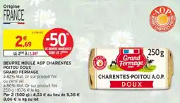 Intermarché Beurre moulé aop charentes poitou doux grand fermage offre