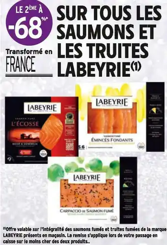 Intermarché Labeyrie bon plan sur tous les saumons et les truites labeyrie offre