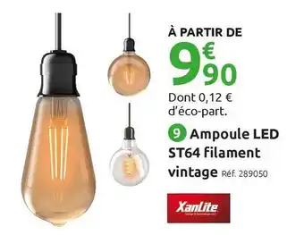 Xanlite ampoule led filament vintage