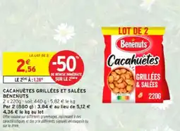 Intermarché Cacahuètes grillées et salées bénenuts offre