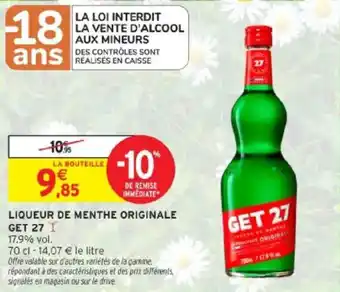 Intermarché Liqueur de menthe originale get 27 offre