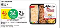 Intermarché Émincés de poulet à la normande marie offre