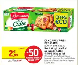 Intermarché Cake aux fruits brossard offre