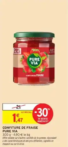 Intermarché Confiture de fraise pure via offre